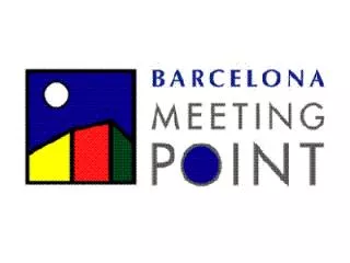 BMP - Barcelona Meeting Ponit 2012