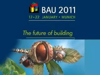 BAU 2011 Munich